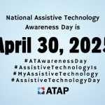 National Assistive Technology Awareness Day – April 30