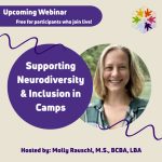 Neurodiversity & Inclusion in Camps Webinar Registration